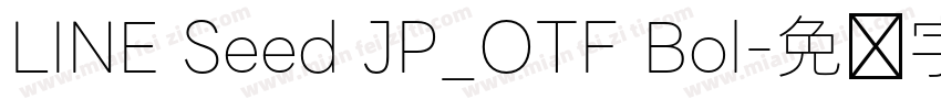 LINE Seed JP_OTF Bol字体转换